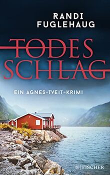 Todesschlag: Ein Agnes-Tveit-Krimi | Beste Spannung aus Norwegens malerischen Vestlanden (Die Agnes-Tveit-Krimis, Band 2)