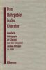 Das Ruhrgebiet in der Literatur: Annotierte Bibliographie zur Literatur des Ruhrgebiets von den Anfängen bis 1961