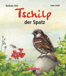 Tschilp, der Spatz