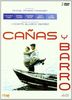 Canas y barro [2 DVDs]