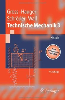 Technische Mechanik 3: Kinetik. von Gross, Dietmar, Hauger, Werner | Buch | Zustand gut
