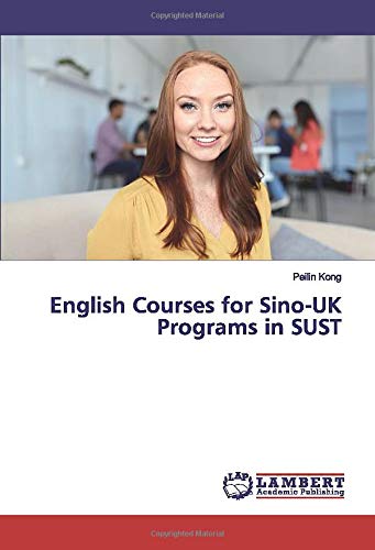 English Courses for Sino-UK Programs in SUST