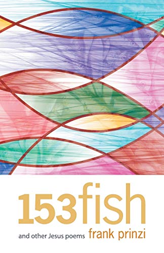 153 fish: and other Jesus poems