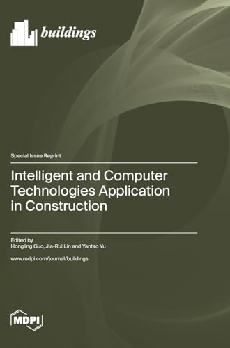 Intelligent and Computer Technologies Application in Construction