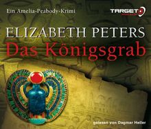 Das Königsgrab, 6 CDs (TARGET - mitten ins Ohr) von Elizabeth Peters | Buch | Zustand gut