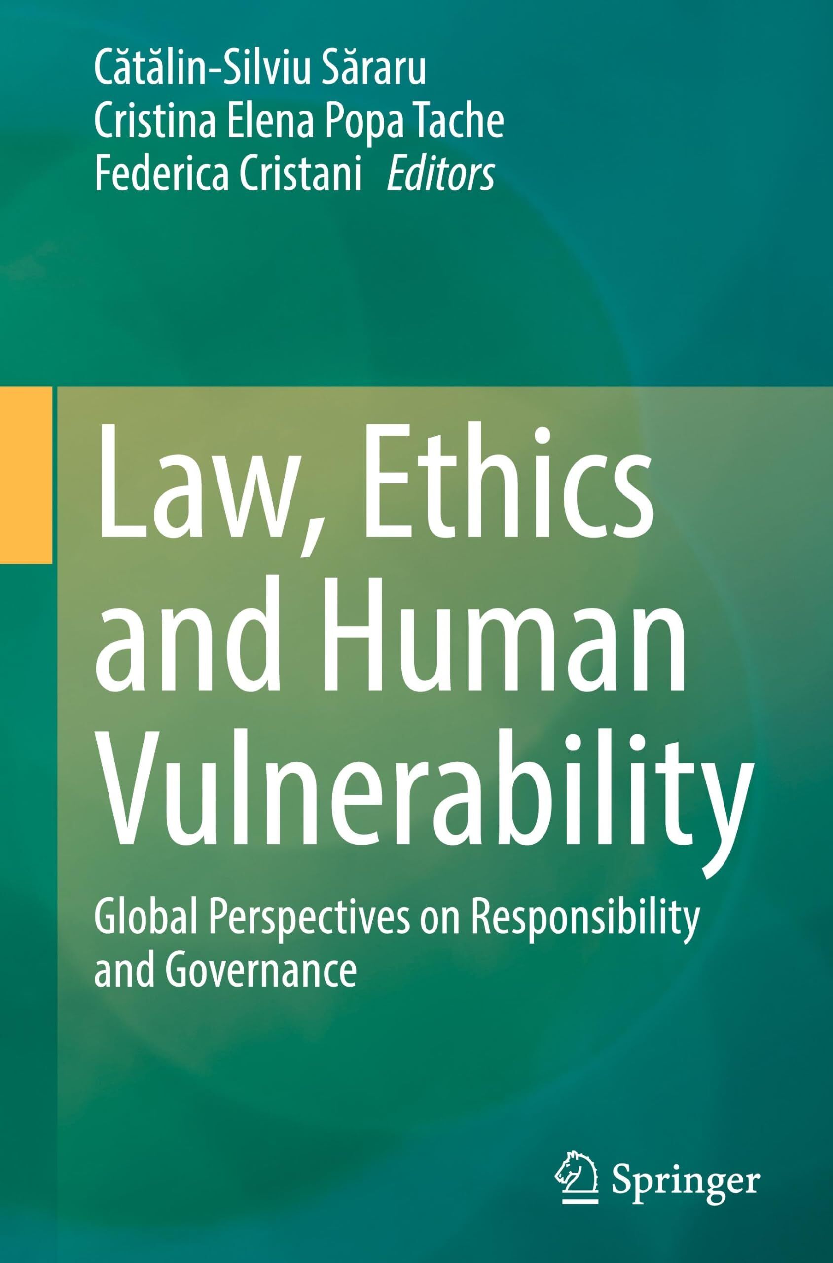 Law, Ethics and Human Vulnerability