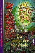 Das Schwert der Wahrheit, 8: Der Tempel der vier Winde von Goodkind, Terry | Buch | Zustand gut
