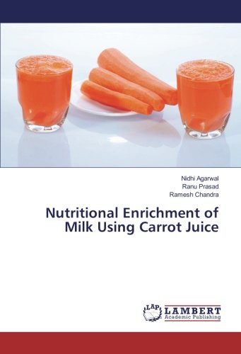 Nutritional Enrichment of Milk Using Carrot Juice
