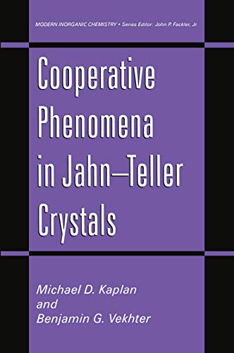 Cooperative Phenomena in Jahn―Teller Crystals (Modern Inorganic Chemistry)