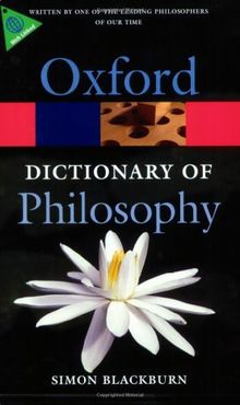 Oxford Dictionary of Philosophy (Oxford Paperback Reference)