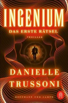 Ingenium: Das erste Rätsel. Thriller | Nur erste Auflage mit exklusivem Farbschnitt | »Phänomenal - ich habe es verschlungen!« Dan Brown (Ein Mike-Brink-Thriller, Band 1)