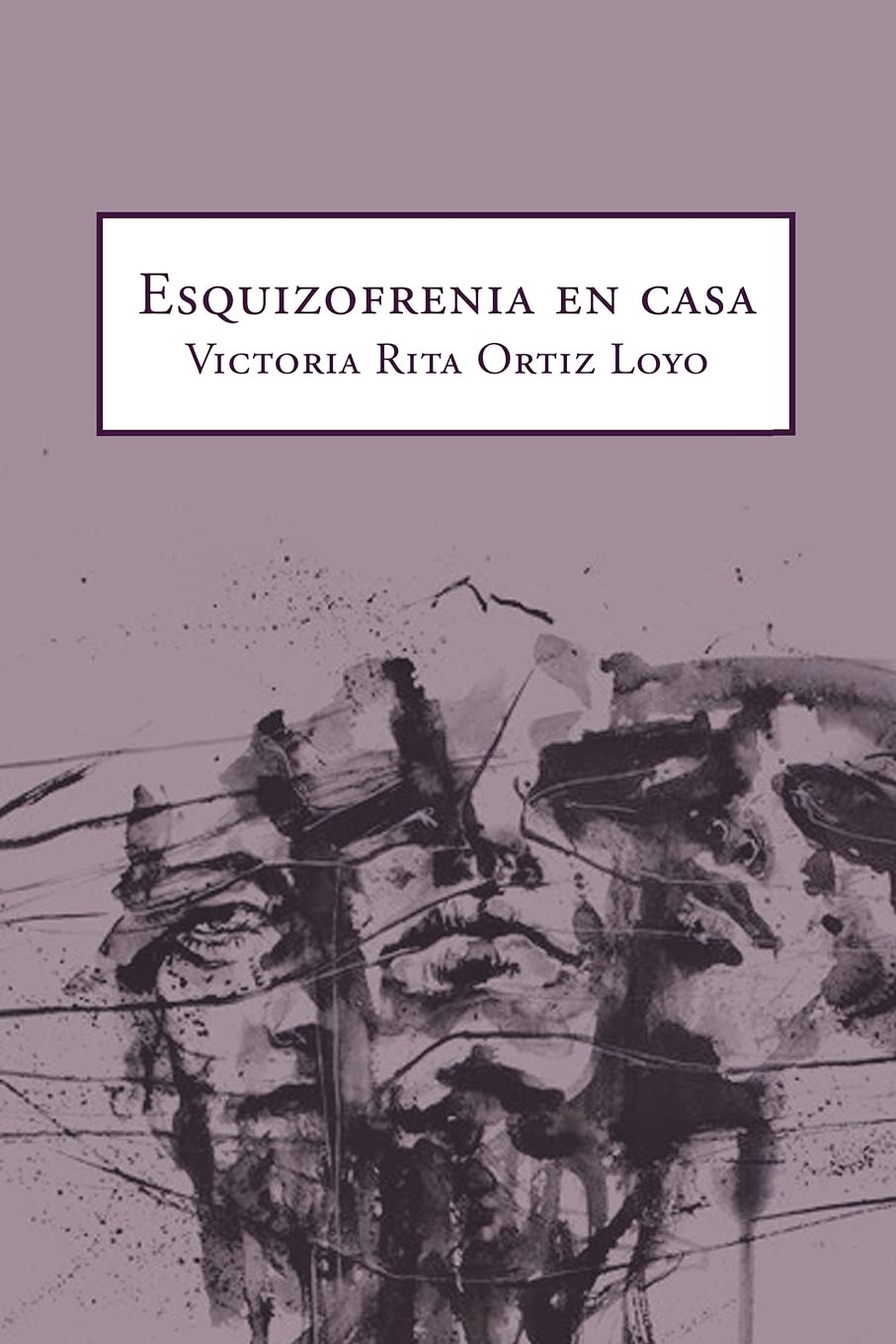 Esquizofrenia en casa