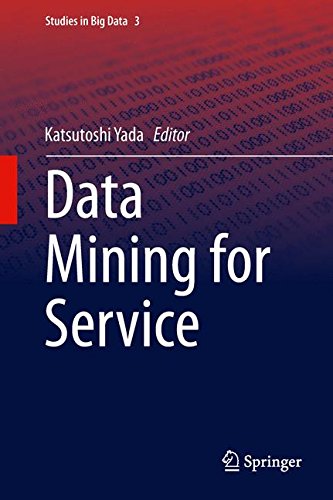 Data Mining for Service (Studies in Big Data)