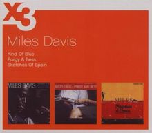 Kind of Blue/Porgy & Bess/Sketches of Spain