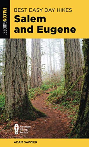Best Easy Day Hikes Salem and Eugene