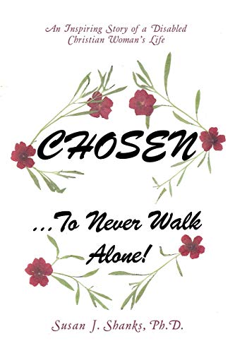 : An Inspiring Story of a Disabled Christian Womans Life