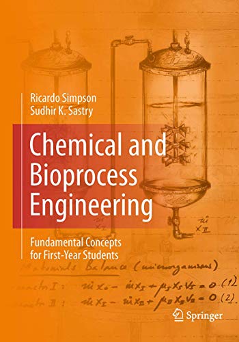 Chemical and Bioprocess Engineering: Fundamental Concepts for First-Year Students