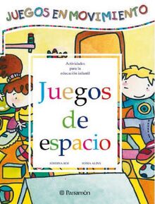 Juegos de espacio (Juegos en movimiento)
