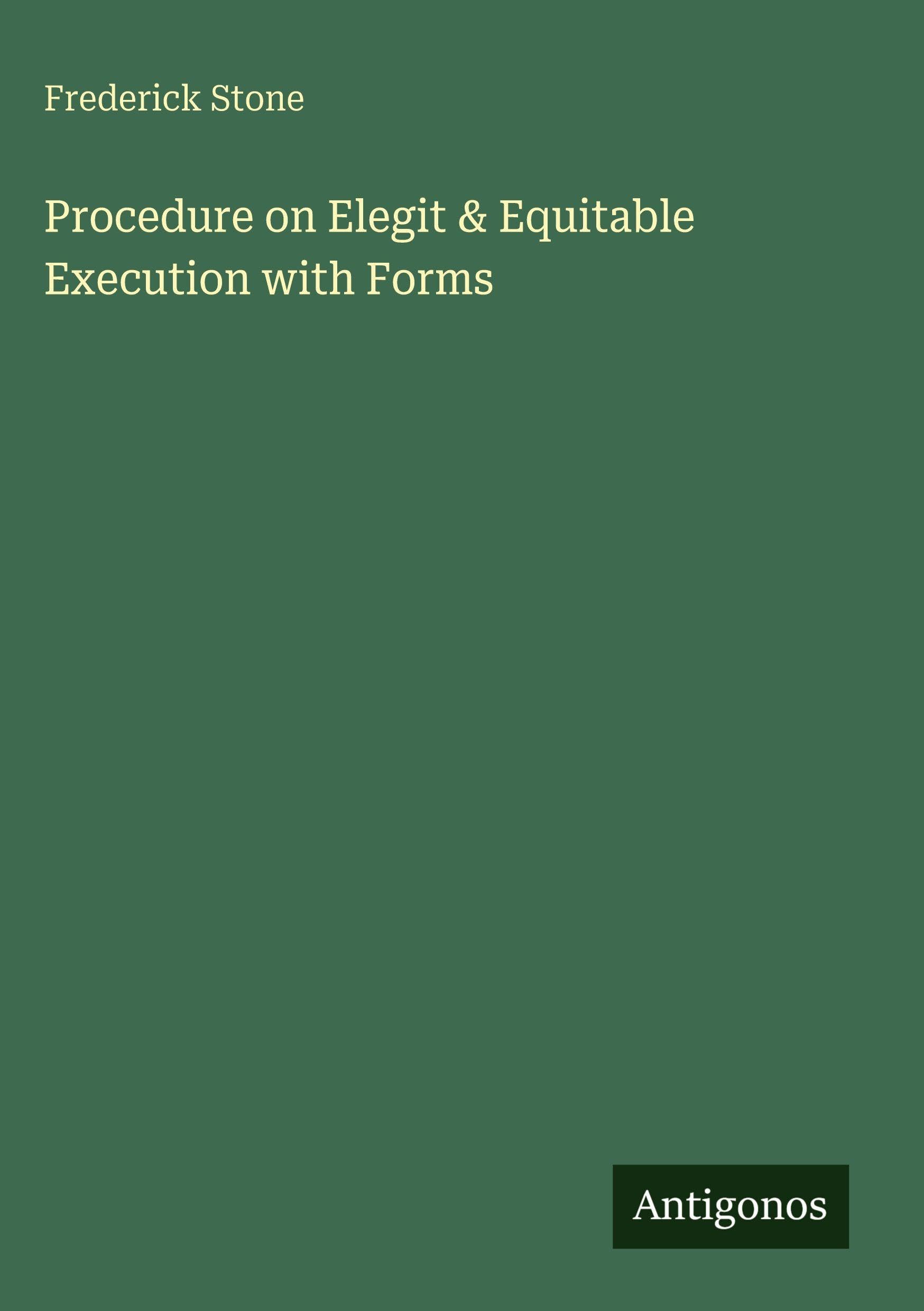 Procedure on Elegit & Equitable Execution with Forms