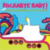 Rockabye Baby! Lullaby Renditions of More Beatles