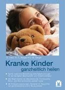 Kranke Kinder ganzheitlich heilen