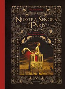 Nuestra Señora de París II (Álbumes ilustrados)
