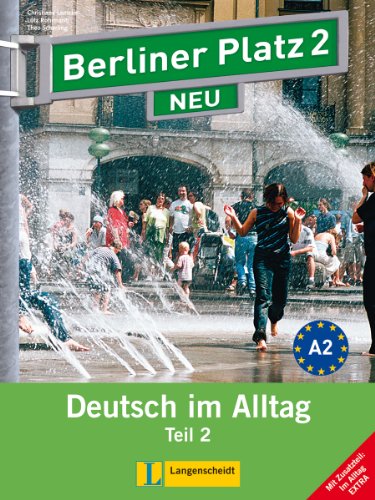 Berliner Platz NEU (Ausgabe in Teilbänden) Bd2 Berliner Platz 2 NEU - Christiane Lemcke Lutz Rohrmann Theo Scherling Kartoniert (TB)
