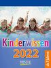 Kinderwissen 2022: Tages-Abreisskalender für Kinder mit Wissen und neuen Spielen. I Aufstellbar I 12 x 16 cm