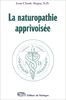 La naturopathie apprivoisée (Articles Sans C)