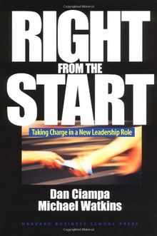 Right from the Start: Taking Charge in a New Leadership Role