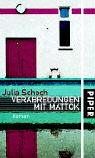 Verabredungen mit Mattok: Roman von Julia Schoch | Buch | Zustand gut