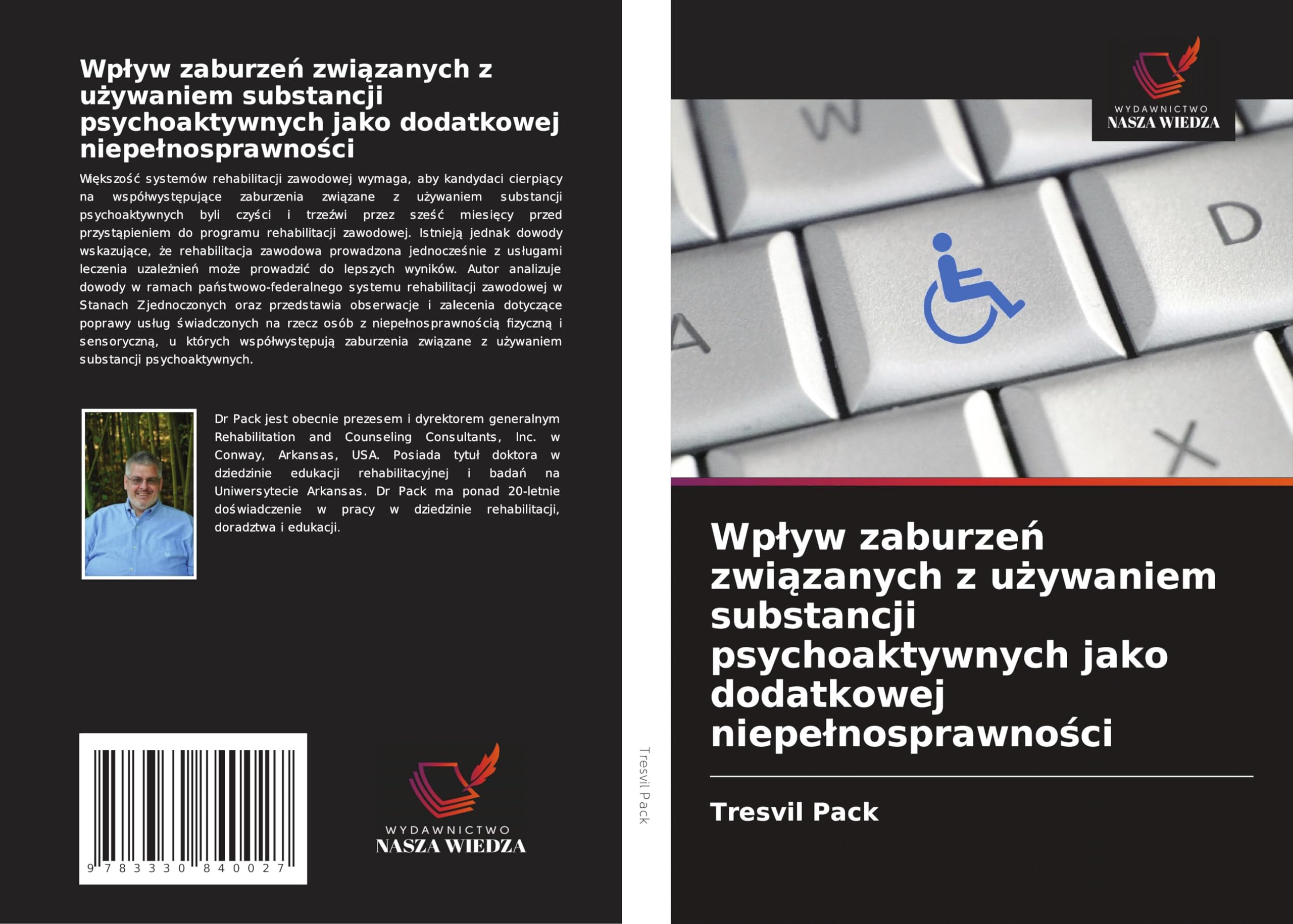 Wp¿yw zaburze¿ zwi¿zanych z u¿ywaniem substancji psychoaktywnych jako dodatkowej niepe¿nosprawno¿ci