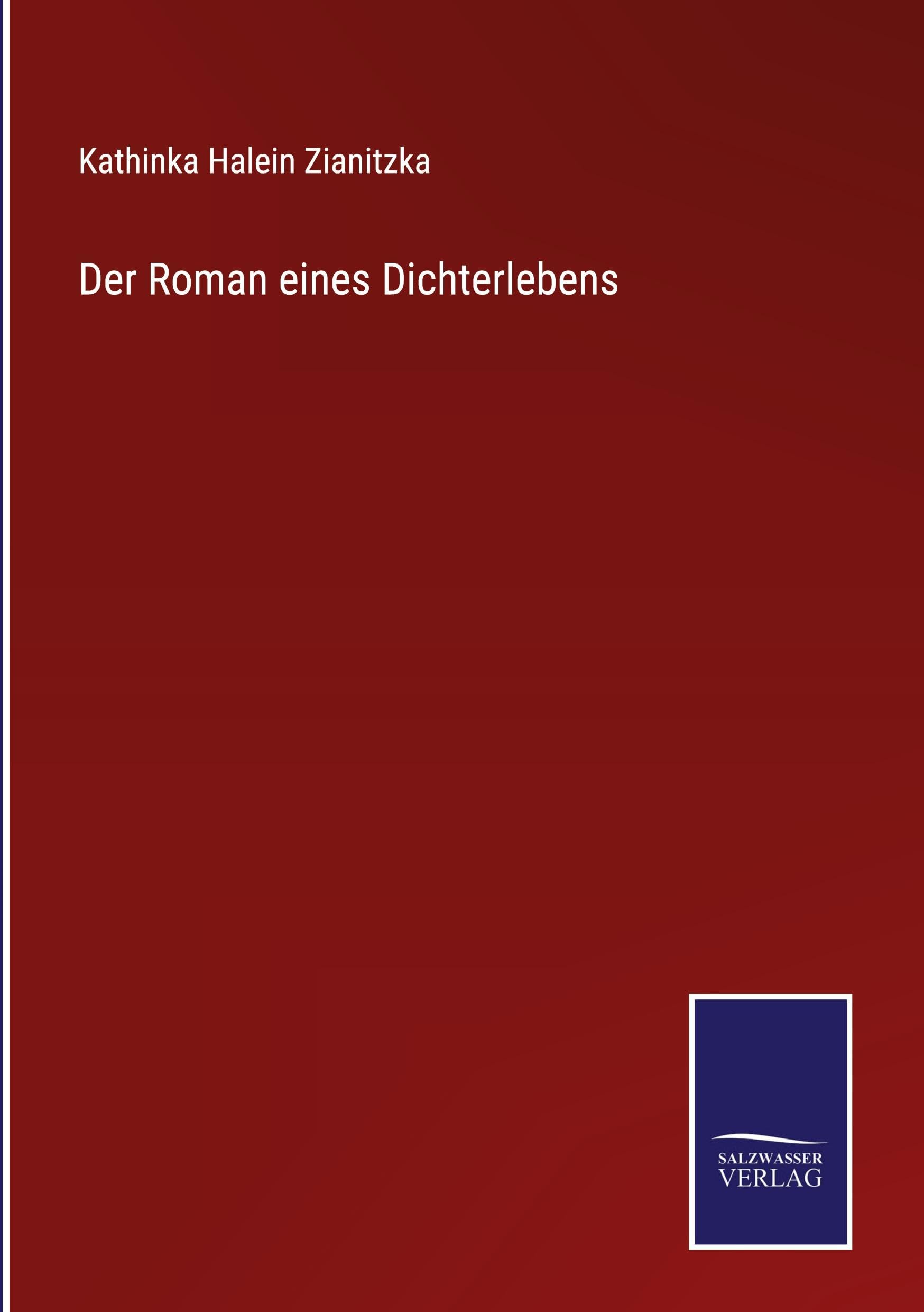 Der Roman eines Dichterlebens