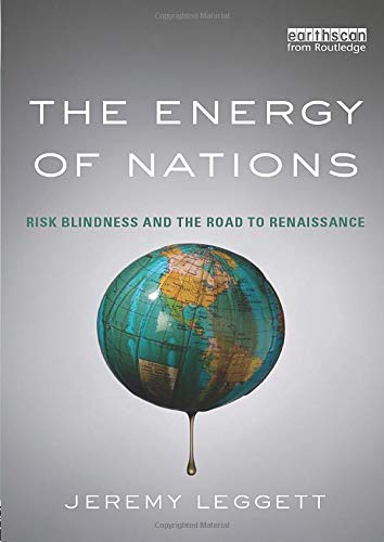 Jeremy Leggett The Energy Of Nations