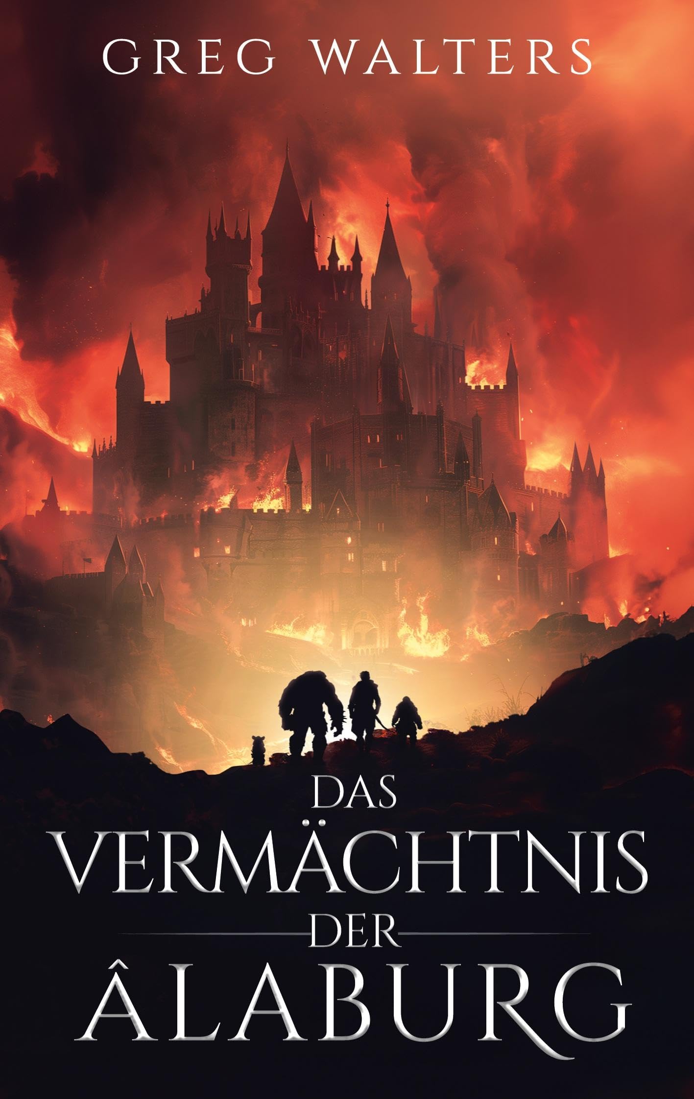Das Vermächtnis der Alaburg (Die Farbseher Saga)