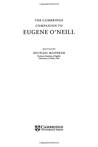 The Cambridge Companion to Eugene O'Neill (Cambridge Companions to Literature)
