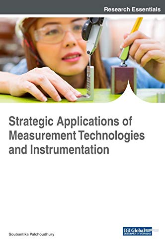 Strategic Applications of Measurement Technologies and Instrumentation (Advances in Chemical and Materials Engineering)