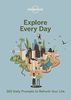 Explore Every Day (Lonely Planet)