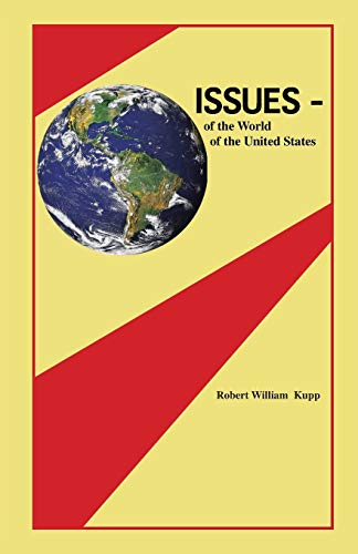 Issues: of the World, of the United States
