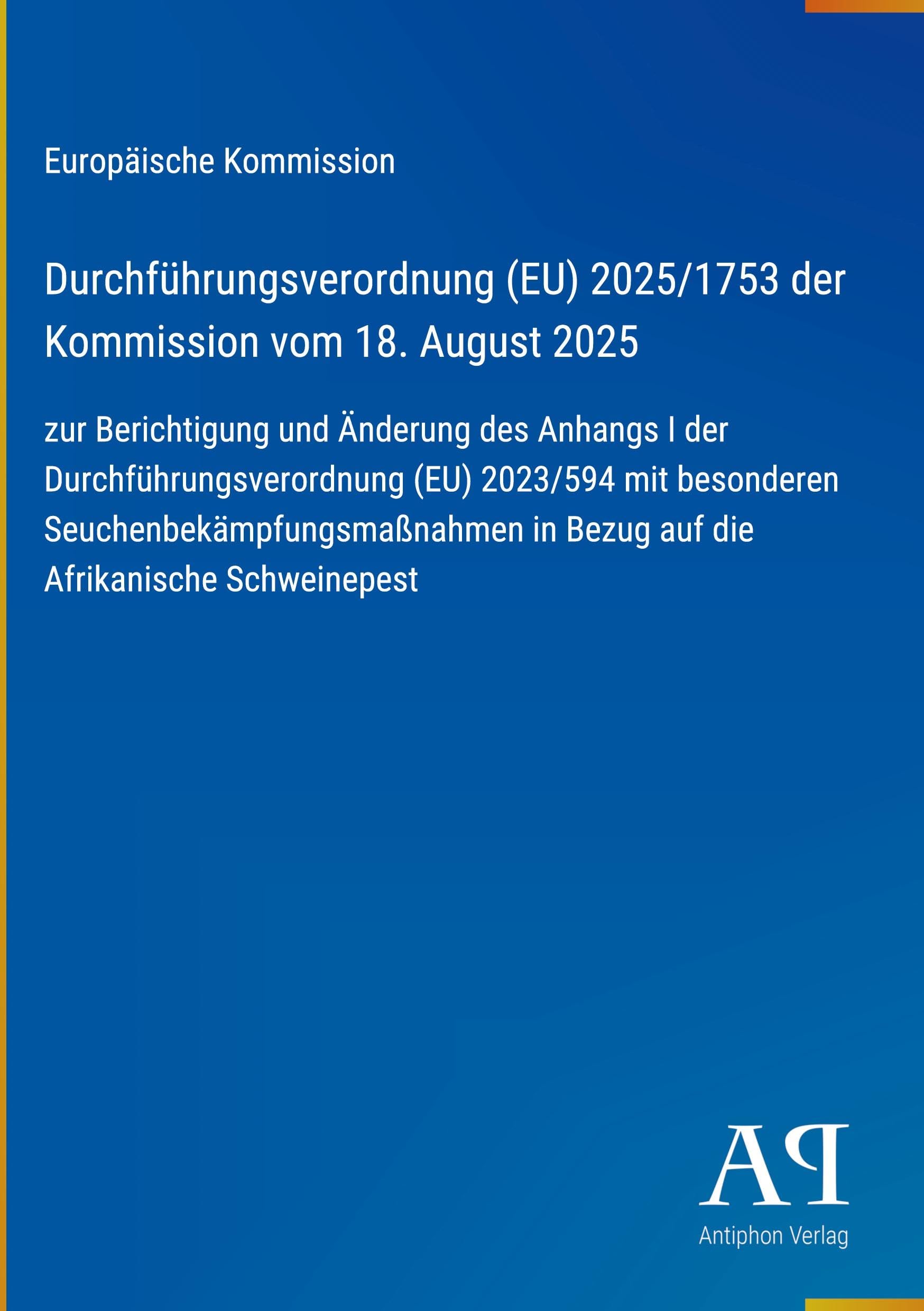 Durchführungsverordnung (EU) 2025/1753 der Kommission vom 18. August 2025