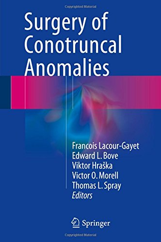 Surgery of Conotruncal Anomalies