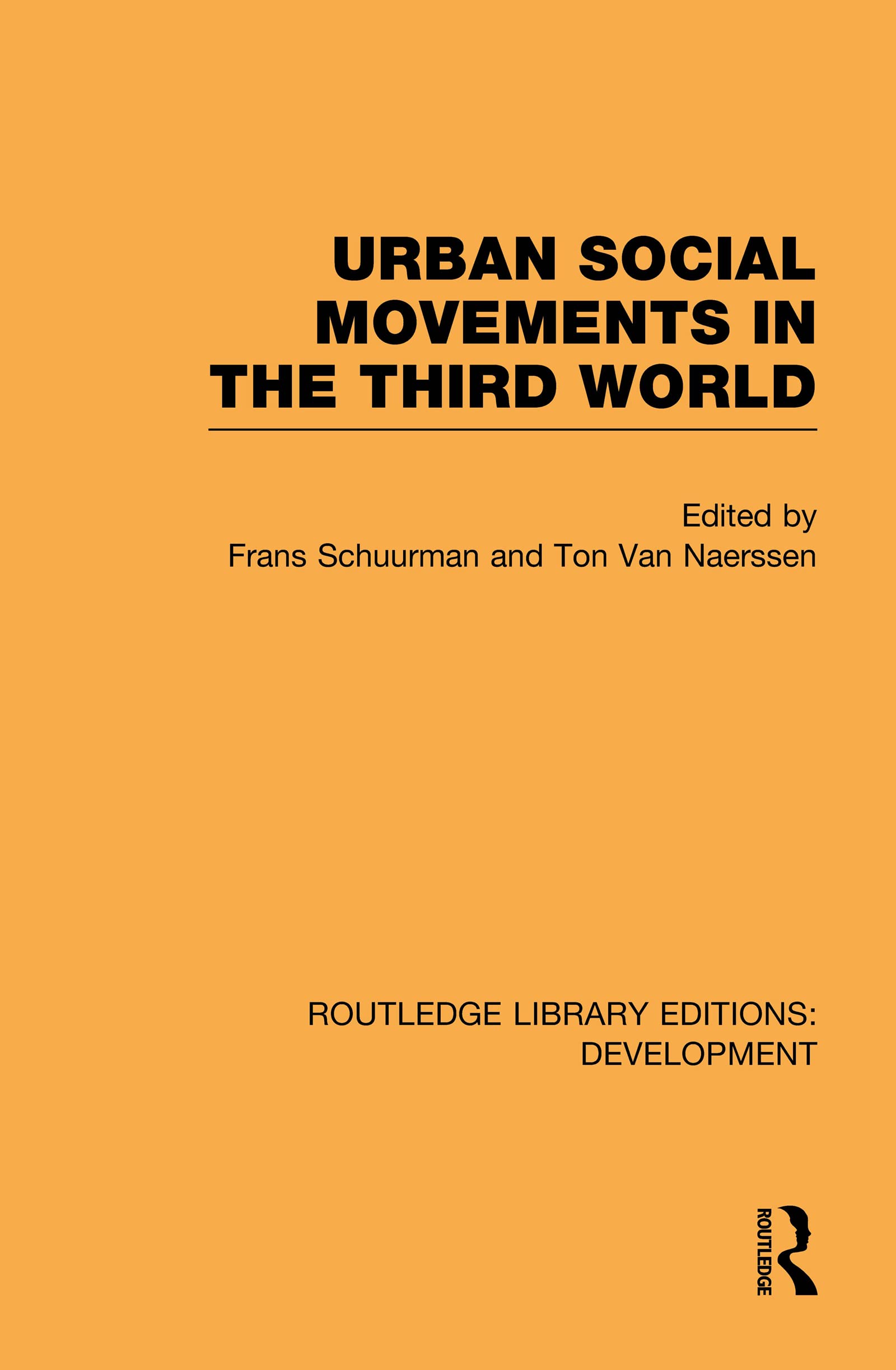 Urban Social Movements in the Third World (Routledge Library Editions: Development, 95, Band 95)