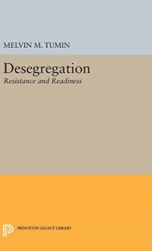 Desegregation: Resistance and Readiness (Princeton Legacy Library, Band 2863)