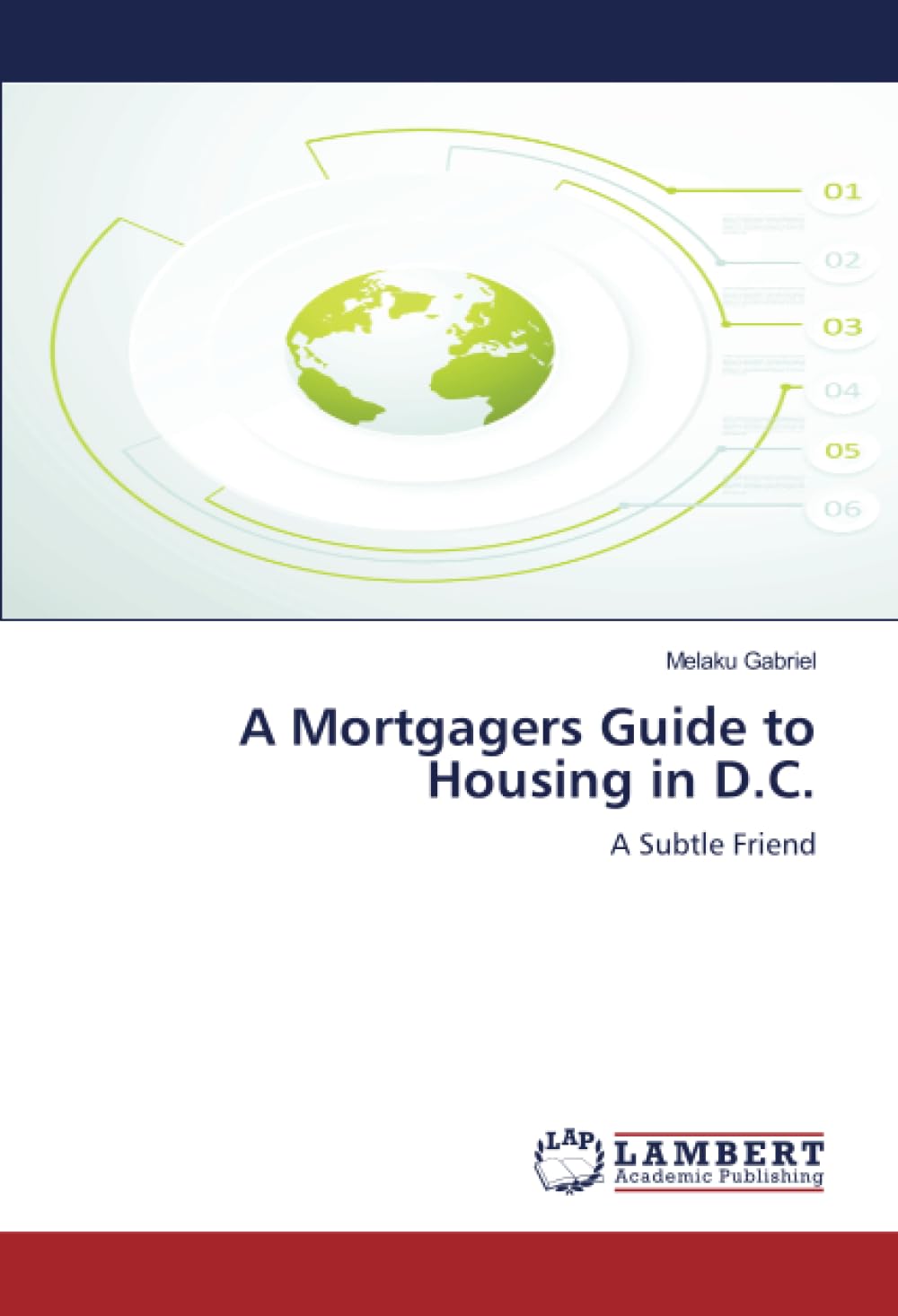 A Mortgagers Guide to Housing in D.C.: A Subtle Friend