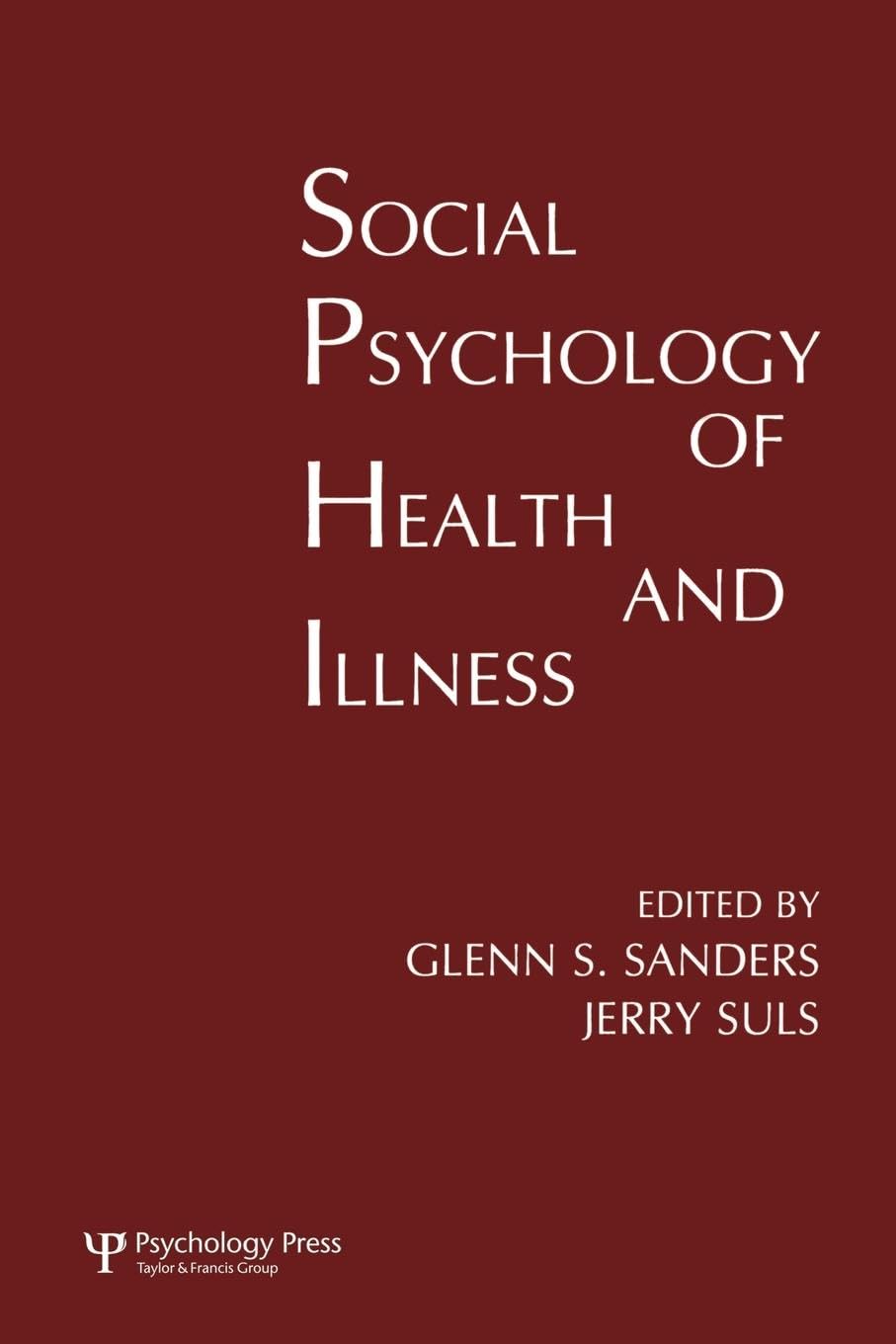 Social Psychology Of Health And Illness (Environment and Health)