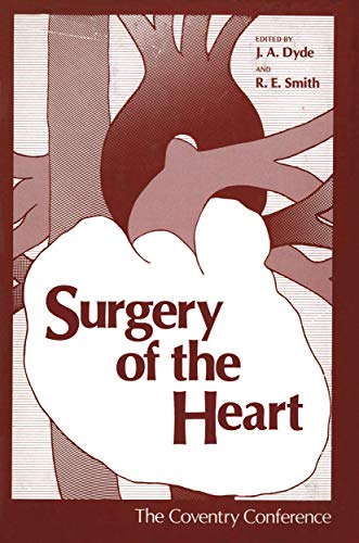 Surgery of the Heart: The Coventry Conference