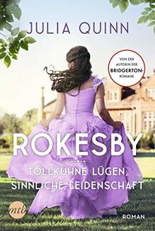 Rokesby - Tollkühne Lügen, sinnliche Leidenschaft