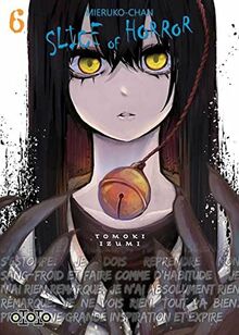 Mieruko-chan : slice of horror. Vol. 6