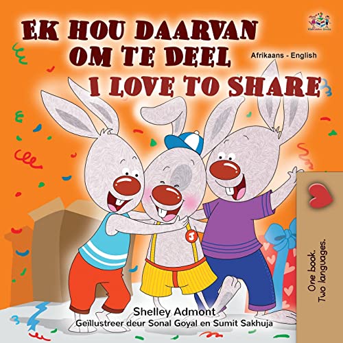 I Love to Share (Afrikaans English Bilingual Book for Kids) (Afrikaans English Bilingual Collection)
