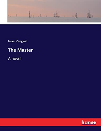 The Master: A novel